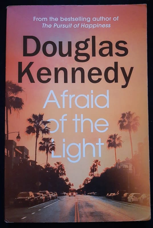 Front of cover of Afraid Of The Light (Douglas Kennedy)