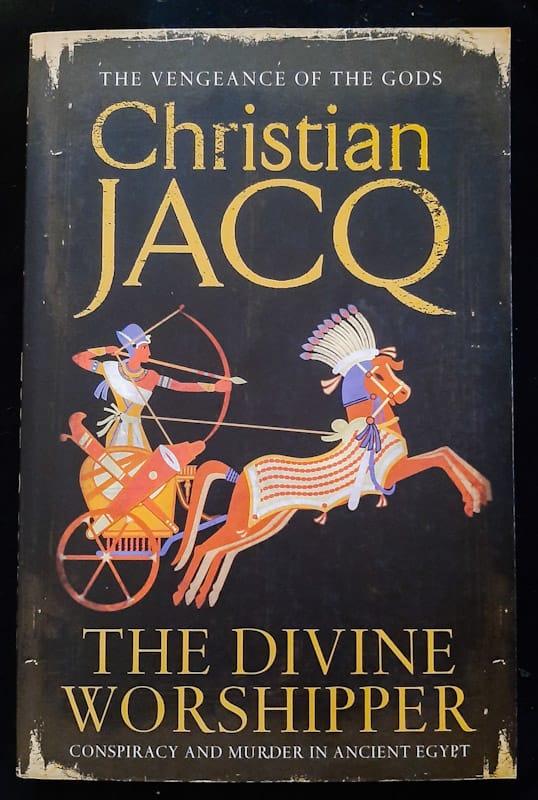 Front of cover of The Divine Worshipper (La Vengeance Des Dieux #2) (Christian Jacq)