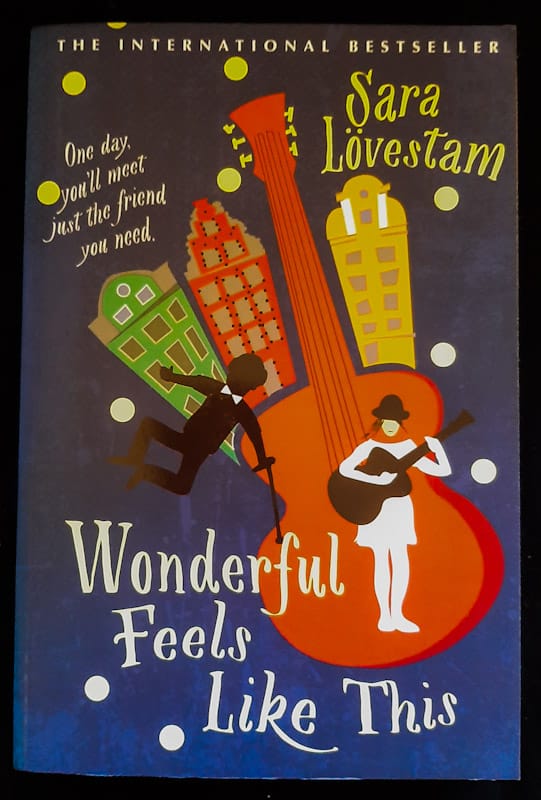 Front of cover of Wonderful Feels Like This (Sara Lï¿½ï¿½ï¿½