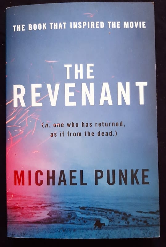 Front of cover of The Revenant (Michael Punke)