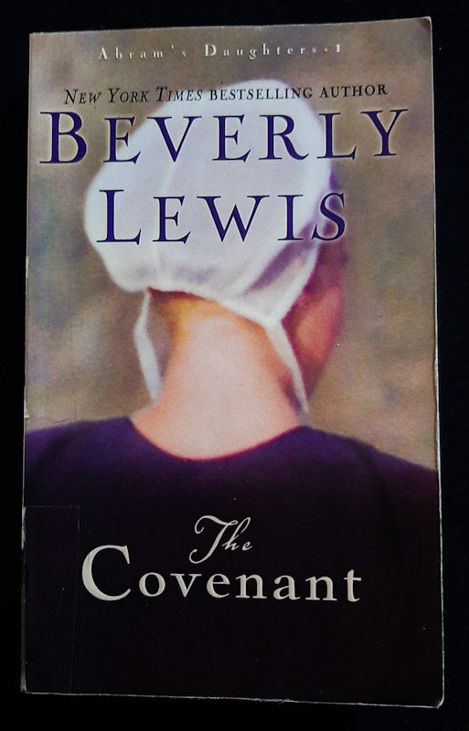 Front of cover of The Covenant (Abram'S Daughters #1) (Beverly Lewis)
