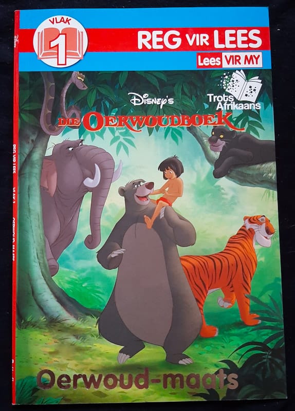 Front of cover of Reg Vir Lees:  Die Oerwoudboek, Oerwoudmaats (Medium Paperback)