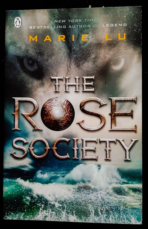Front of cover of The Rose Society (The Young Elites #2) (Marie Lu)