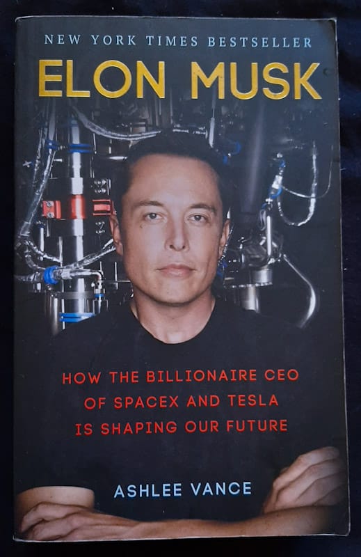 Front of cover of Elon Musk: How The Billionaire Ceo Of Spacex And Tesla Is Shaping Our Future (Ashlee Vance)
