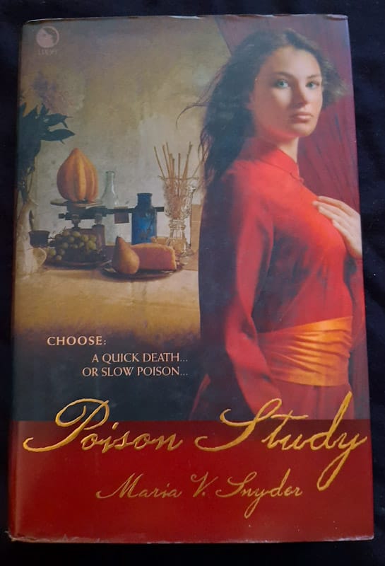 Front of cover of Poison Study (Poison Study #1) (Maria V. Snyder)