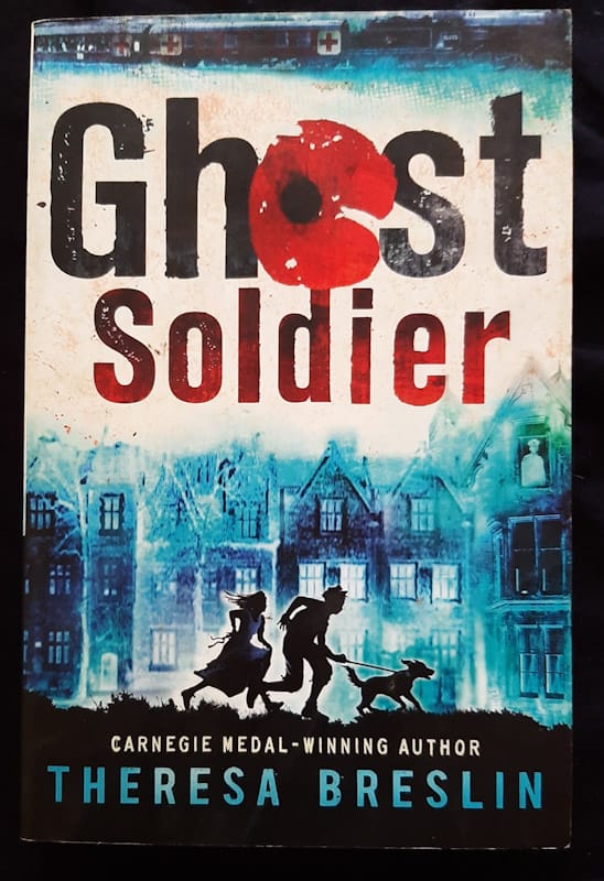 Front of cover of Ghost Soldier (Theresa Breslin)