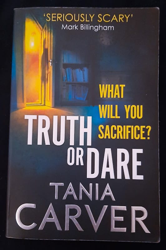 Front of cover of Truth Or Dare (Brennan & Esposito #6) (Tania Carver)