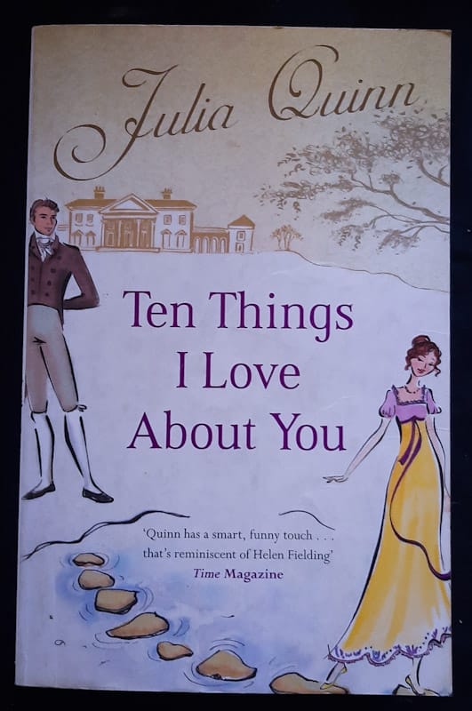 Front of cover of Ten Things I Love About You (Bevelstoke #3) (Julia Quinn)