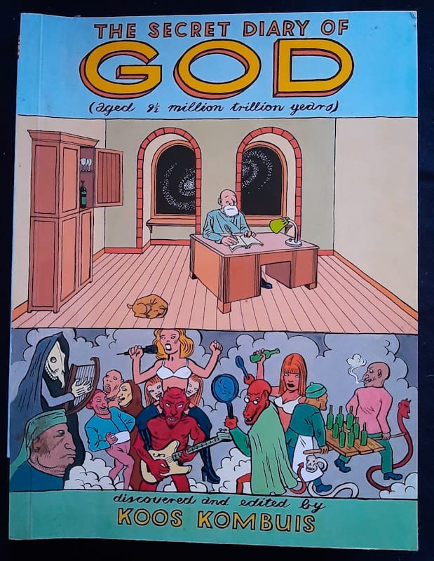 Front of cover of The Secret Diary Of God (Koos Kombuis)