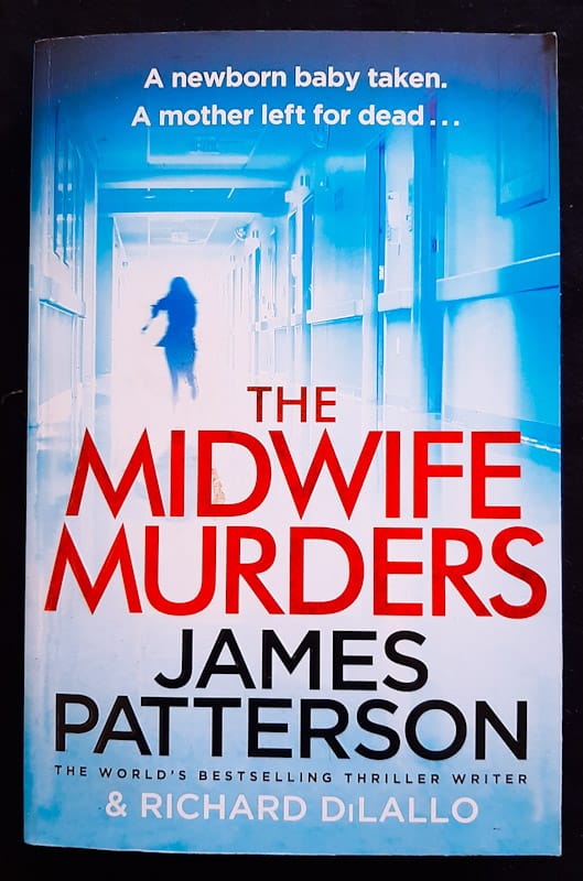 Front of cover of The Midwife Murders (James Patterson)