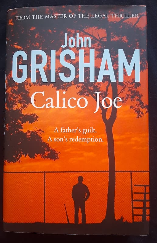 Front of cover of Calico Joe (John Grisham)
