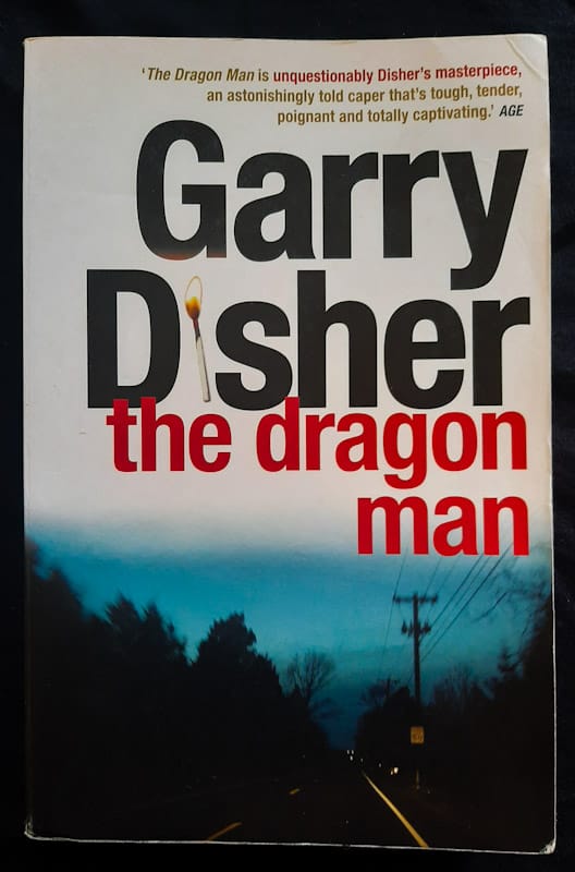 Front of cover of The Dragon Man (Peninsula Crimes #1) (Garry Disher)