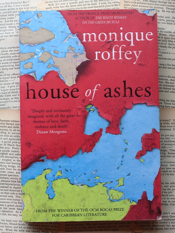 House Of Ashes Monique Roffey