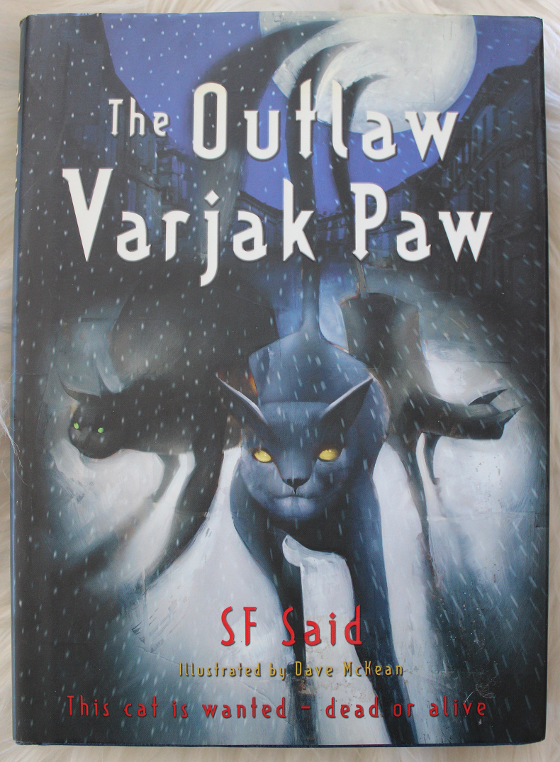 The Outlaw Varjak Paw (SF Said) On Sale – Readmatter