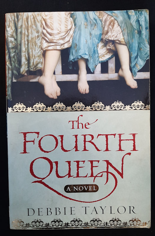 Front Cover Of The Fourth Queen (Debbie Taylor
)