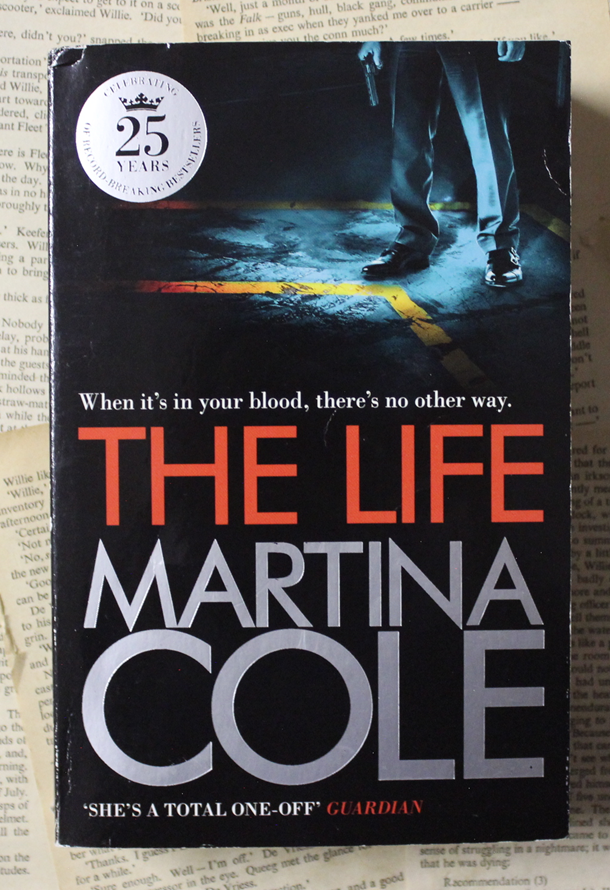 Front Cover Of The Life  (Martina Cole)