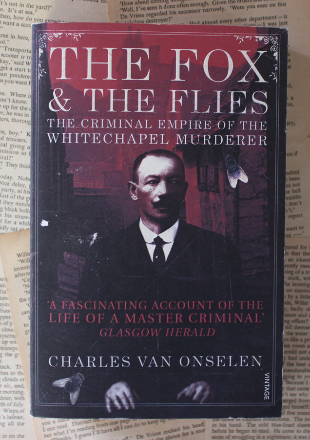 Front Cover Of The Fox & The Flies (Charles van Onselen))