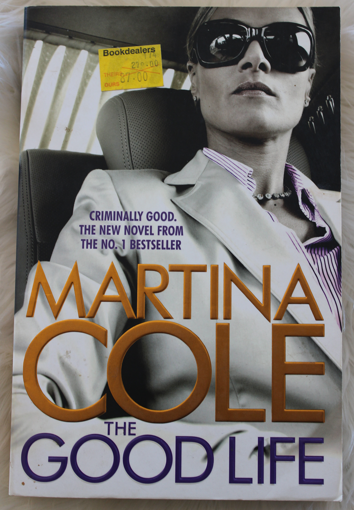 Front Cover Of The Good Life  (Martina Cole)