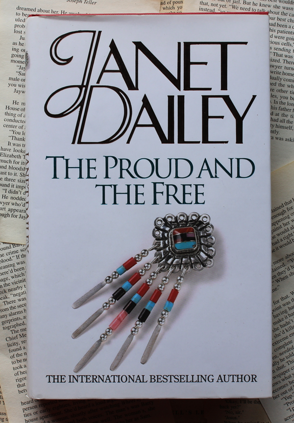 Front Cover Of The Proud And The Free  (Janet Dailey)