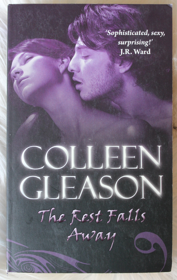 Front Cover Of The Rest Falls Away  (Colleen Gleason)