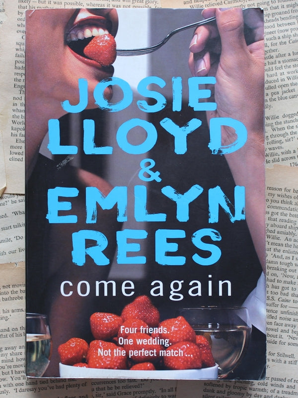 Come Again Josie Lloyd  Emlyn Rees