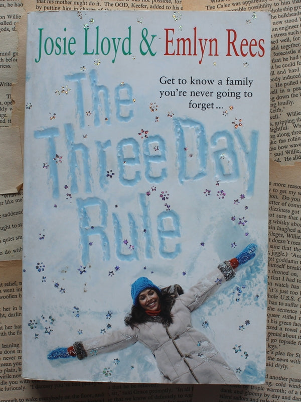 The Three Day Rule Josie Lloyd  Emlyn Rees