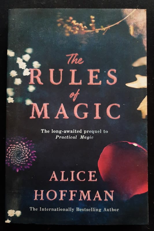 The Rules Of Magic (Practical Magic #0.2) (Alice Hoffman)