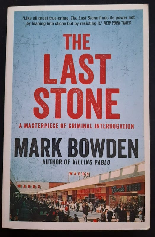 The Last Stone (Mark Bowden)