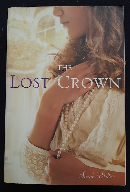 The Lost Crown (Sarah Miller)