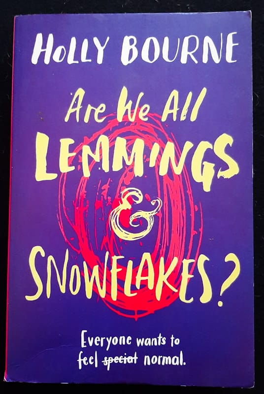 Are We All Lemmings And Snowflakes? (Holly Bourne)