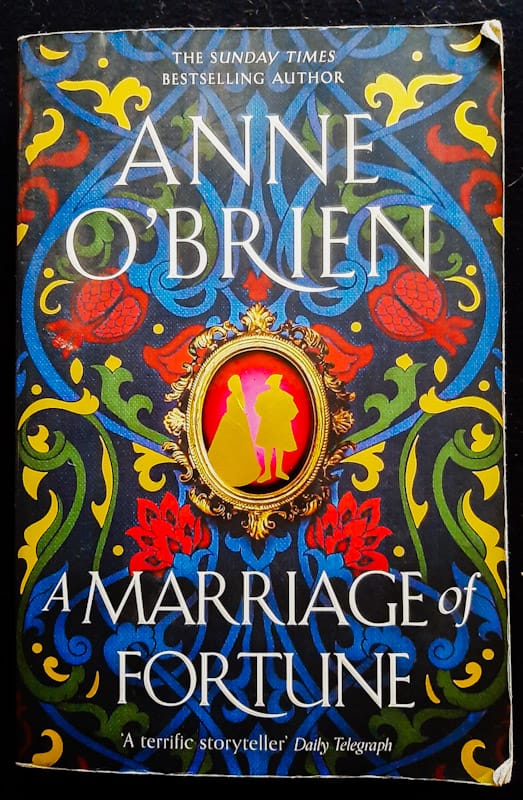 A Marriage Of Fortune (Anne O'Brien)