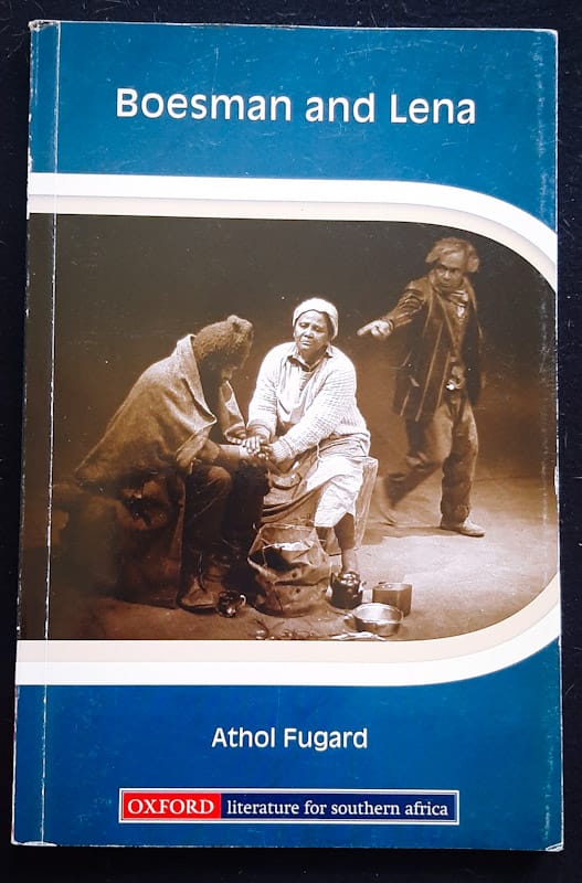 Boesman And Lena (Athol Fugard)