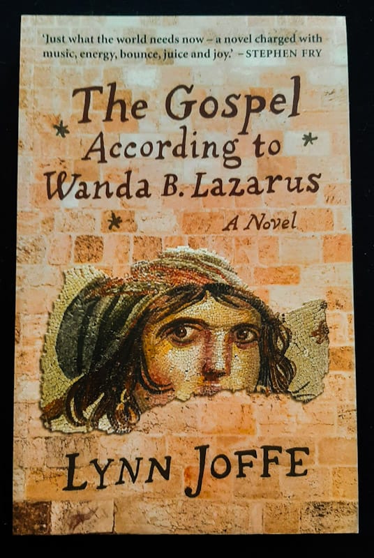 The Gospel According To Wanda B. Lazarus (Lynn Joffe)
