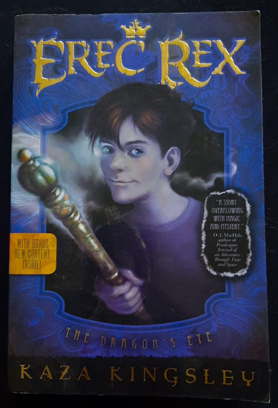 The Dragon'S Eye (Erec Rex #1) (Kaza Kingsley)