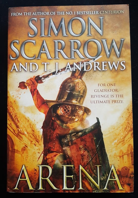 Arena (Roman Arena #1-5) (Simon Scarrow)