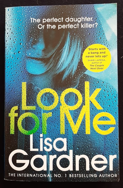 Look For Me (Detective D.D. Warren #10) (Lisa Gardner)