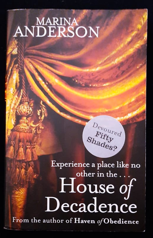 House Of Decadence (Marina Anderson)