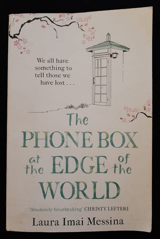 The Phone Box At The Edge Of The World (Laura Imai Messina)