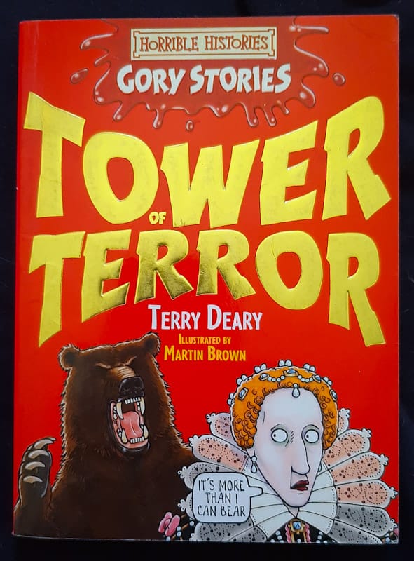 Tower Of Terror (Horrible Histories Gory Stories) (Terry Deary)