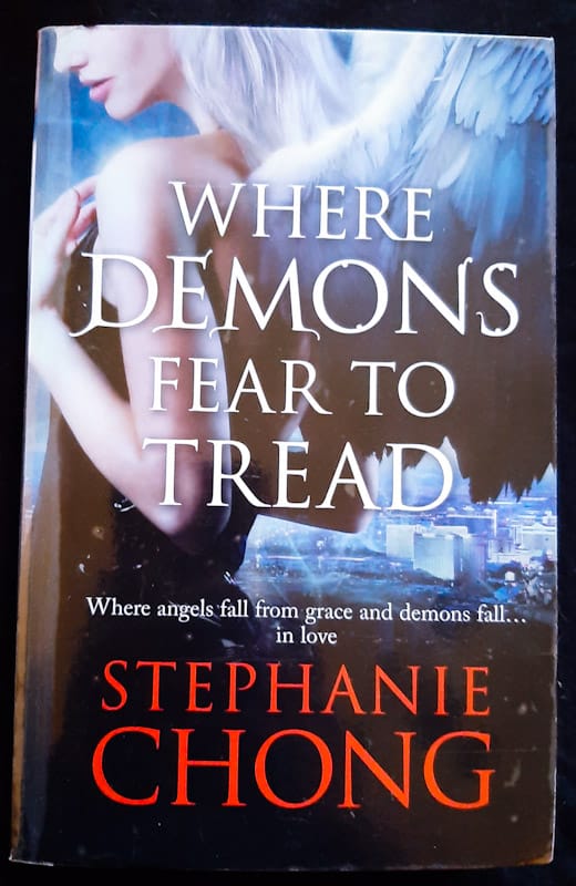 Where Demons Fear To Tread (The Company Of Angels #1) (Stephanie Chong)
