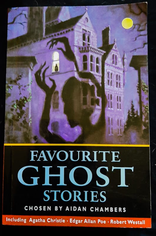 Favourite Ghost Stories (Aidan Chambers)