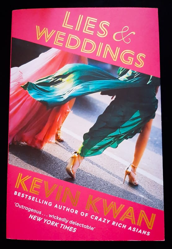 Lies And Weddings (Kevin Kwan)