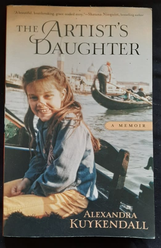 The Artist'S Daughter: A Memoir (Alexandra Kuykendall)