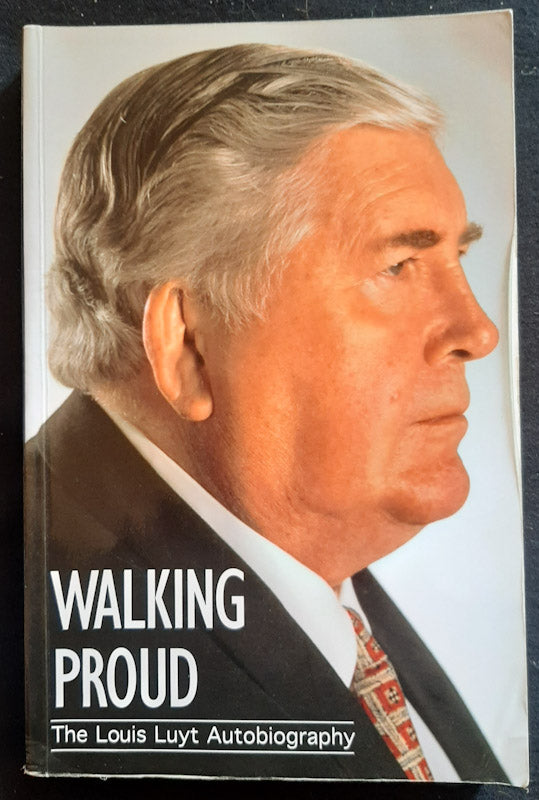 Front Cover Of Walking Proud (Author: Louis Luyt
)