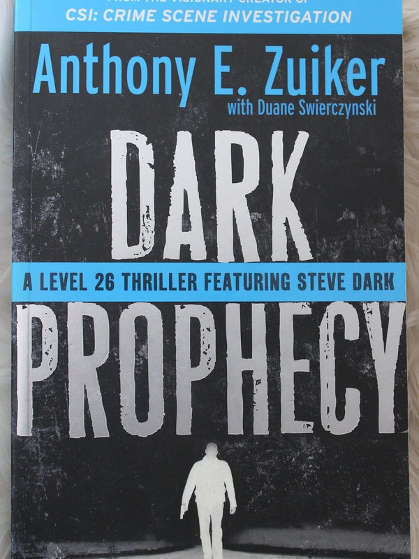 Dark Prophecy Anthony E Zuiker