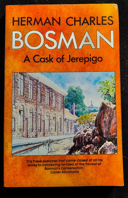 Front Cover Of A Cask Of Jerepigo (Herman Charles Bosman)