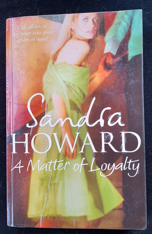 Front Cover Of A Matter Of Loyalty (Susan Howard)