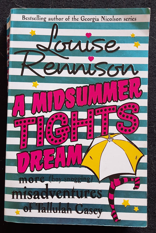 Front Cover Of A Midsummer Tights Dream (The Misadventures Of Tallulah Casey #2) (Louise Rennison
)