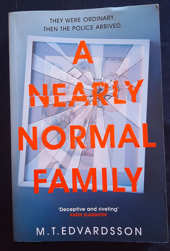 Front Cover Of A Nearly Normal Family (Lundasviten #1)