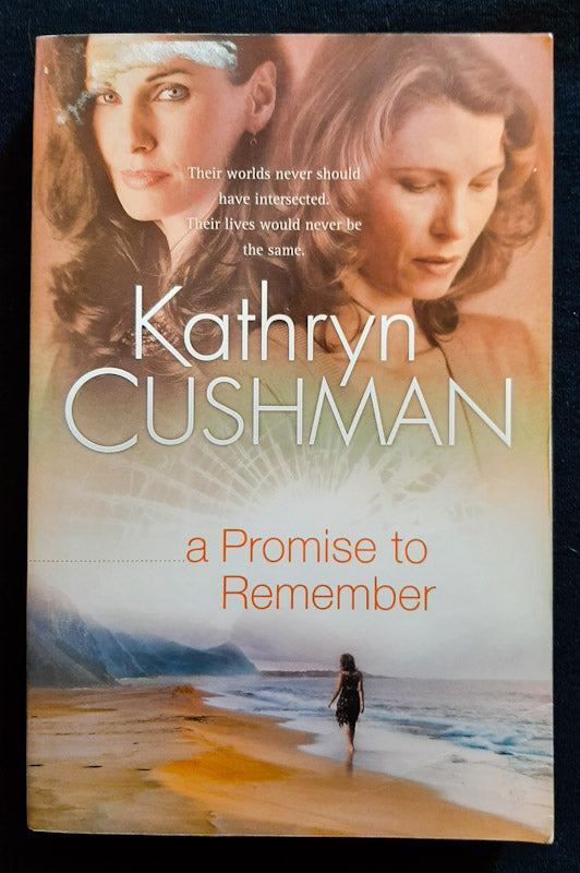 Front Cover Of A Promise To Remember (Tomorrow'S Promise Collection #1) (Kathryn Cushman
)